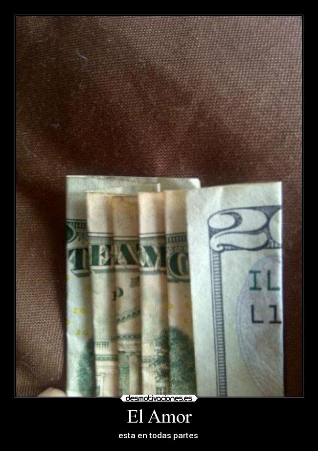 El Amor - esta en todas partes