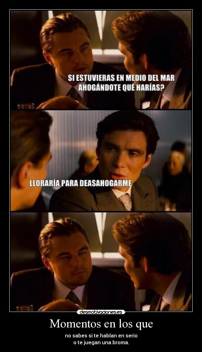 Momentos en los que - 