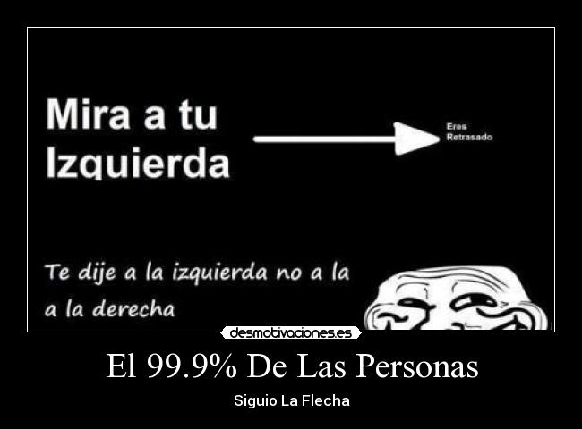 El 99.9% De Las Personas - 