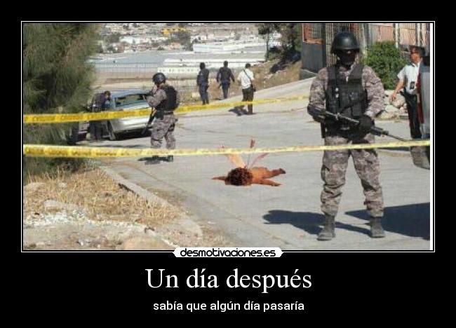 Un día después -