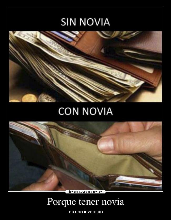 Porque tener novia - es una inversión