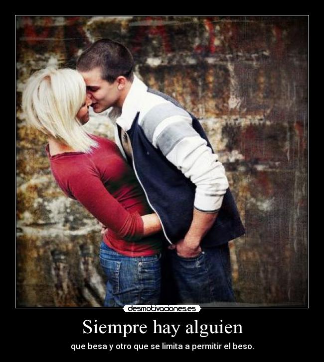 Siempre hay alguien -