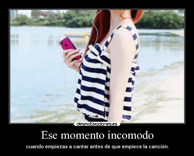 Ese momento incomodo - 