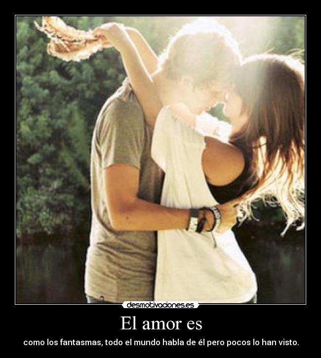 El amor es -