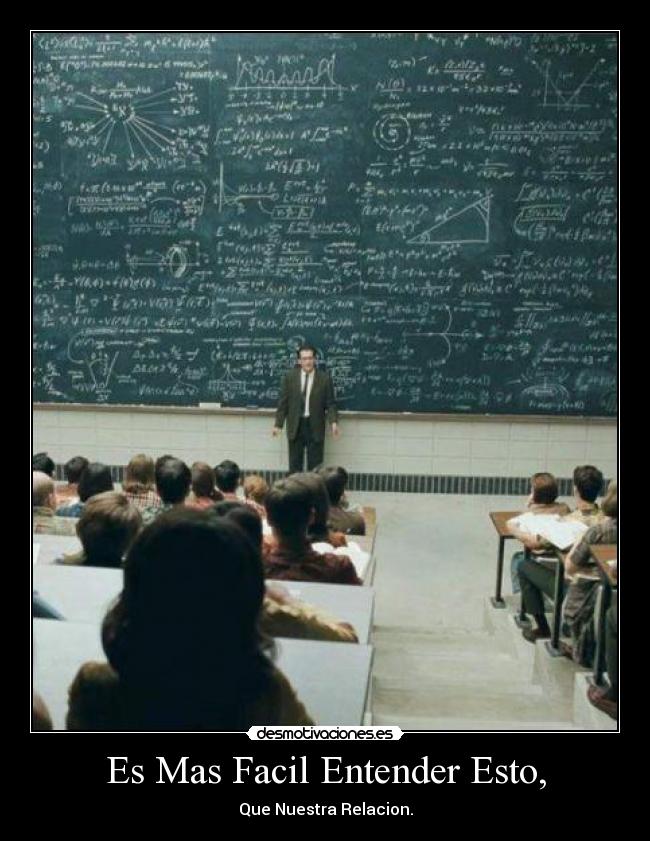 Es Mas Facil Entender Esto, - 
