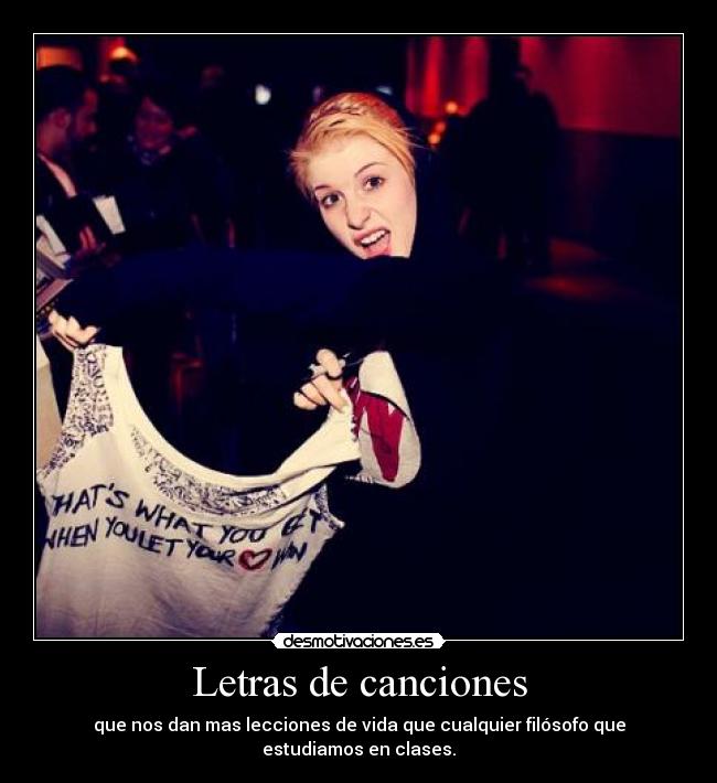 carteles hayley williams letras canciones lecciones vida filosofos desmotivaciones desmotivaciones