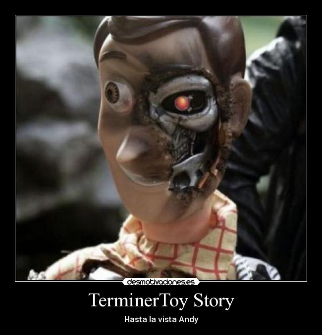 TerminerToy Story - Hasta la vista Andy