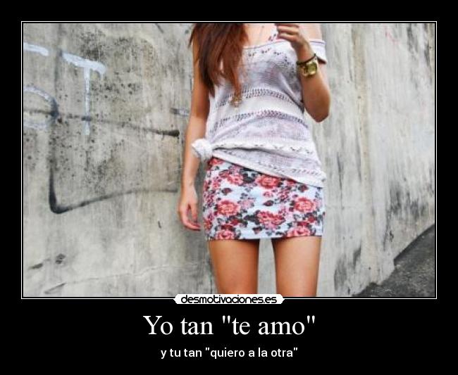 Yo tan te amo -
