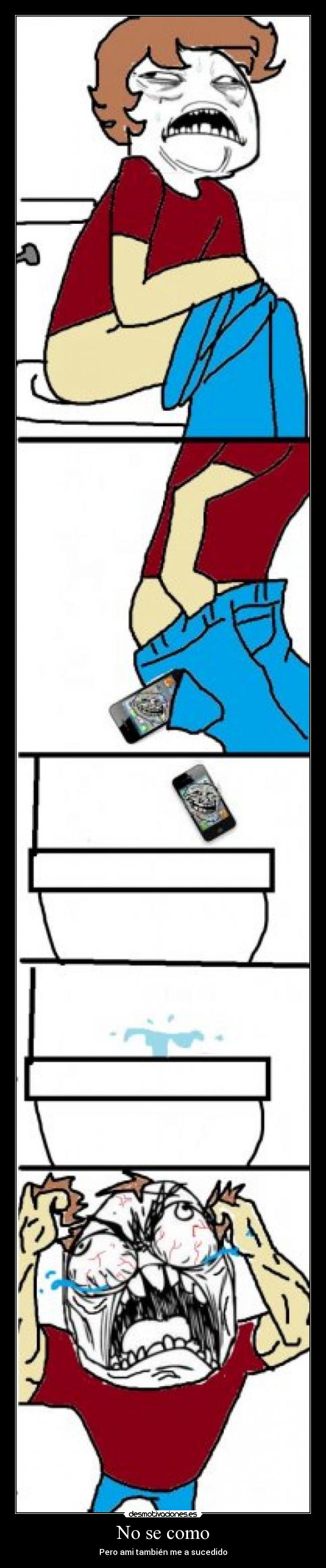 No se como - Pero ami también me a sucedido