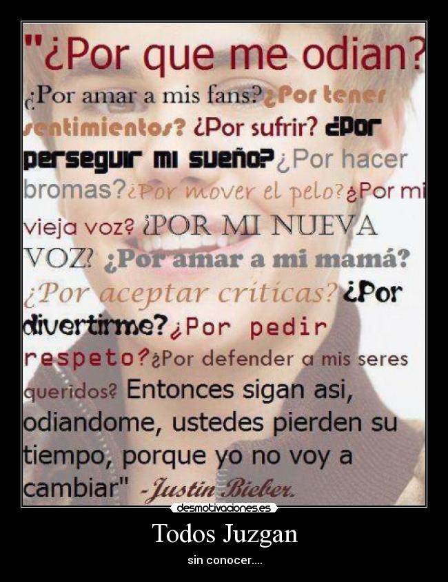 Todos Juzgan - sin conocer....