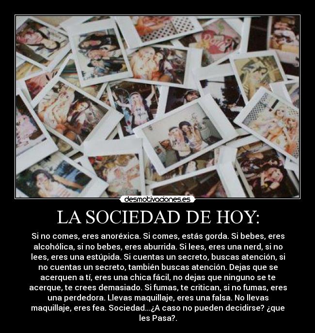 carteles sociedad sociedad desmotivaciones