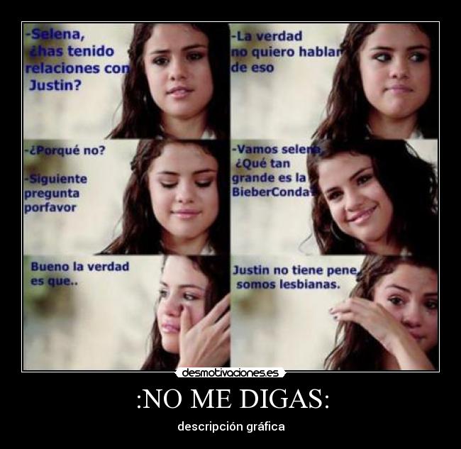 :NO ME DIGAS: - 