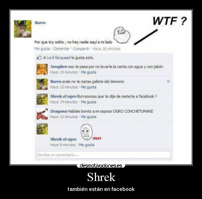 Shrek - también están en facebook