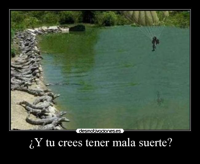 carteles mala suerte fuck desmotivaciones