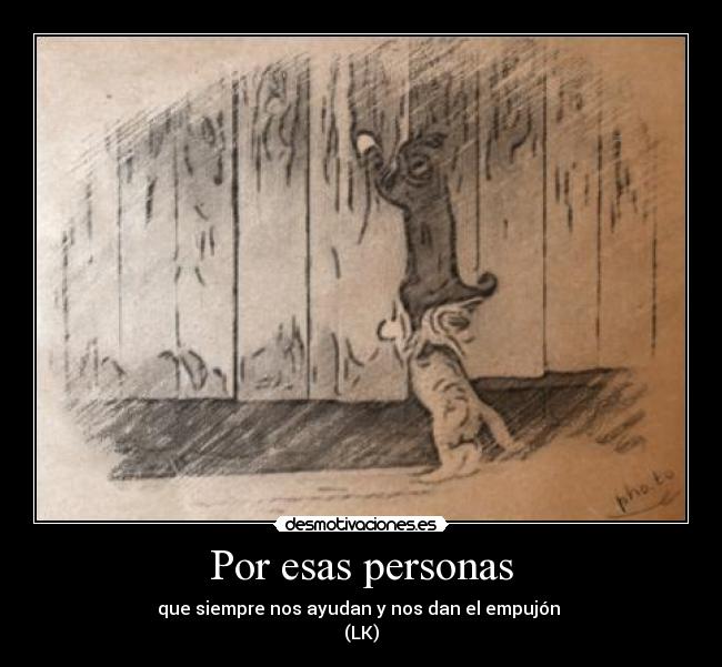 Por esas personas -