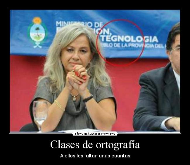 carteles clases ortografia desmotivaciones