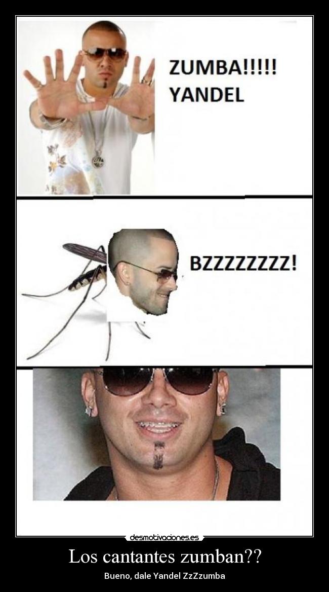 Los cantantes zumban?? - Bueno, dale Yandel ZzZzumba