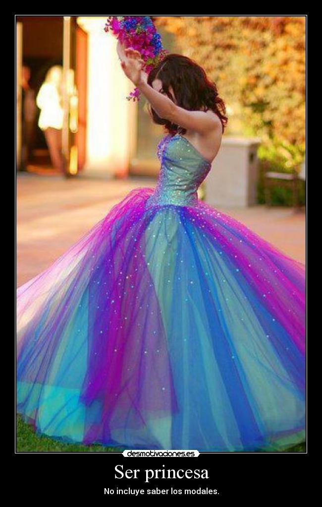 Ser princesa -
