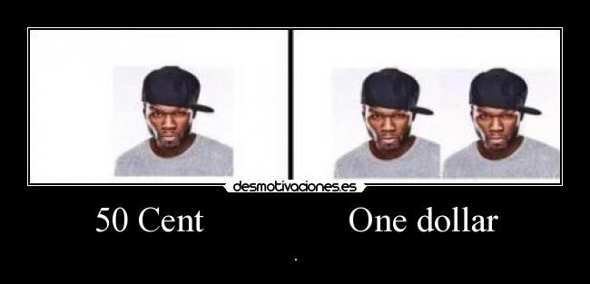 50 Cent One dollar -