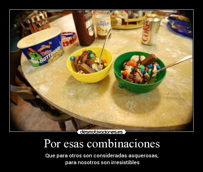 Por esas combinaciones - 