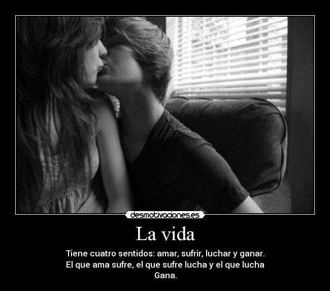 La vida -