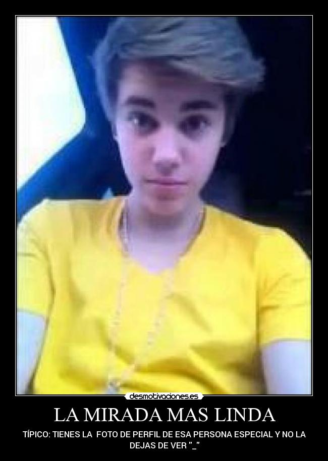 LA MIRADA MAS LINDA -