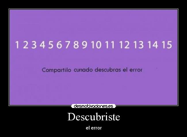 Descubriste - el error