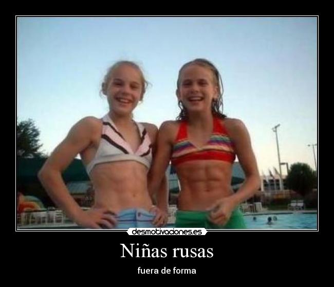 Niñas rusas - fuera de forma