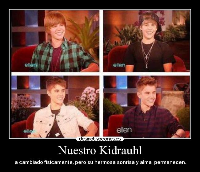 Nuestro Kidrauhl - a cambiado fisicamente, pero su hermosa sonrisa y alma permanecen.