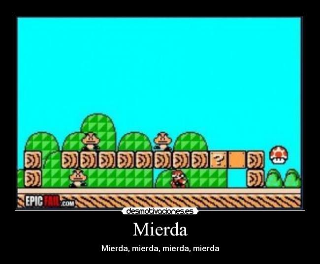 Mierda - Mierda, mierda, mierda, mierda