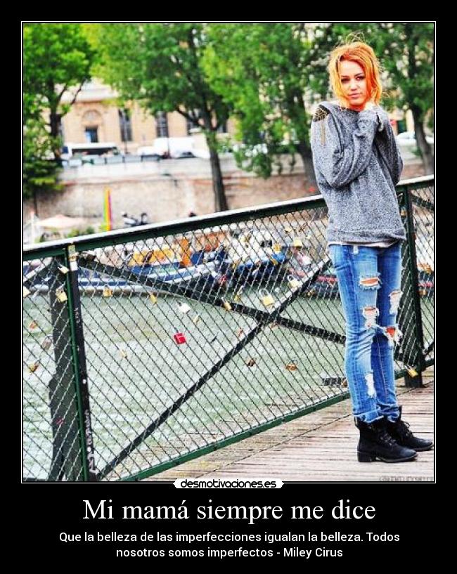 Mi mamá siempre me dice - 