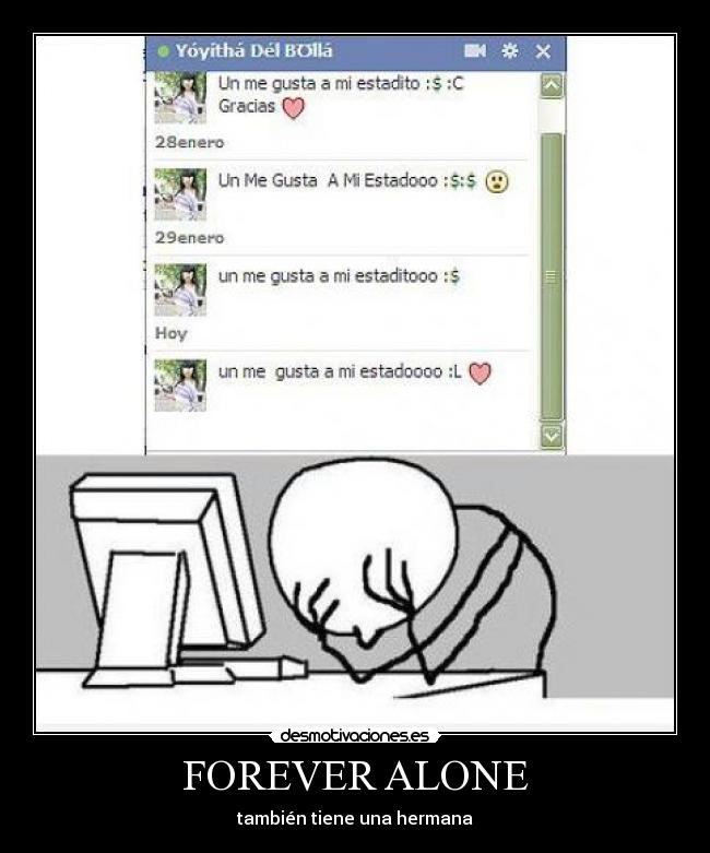 FOREVER ALONE -