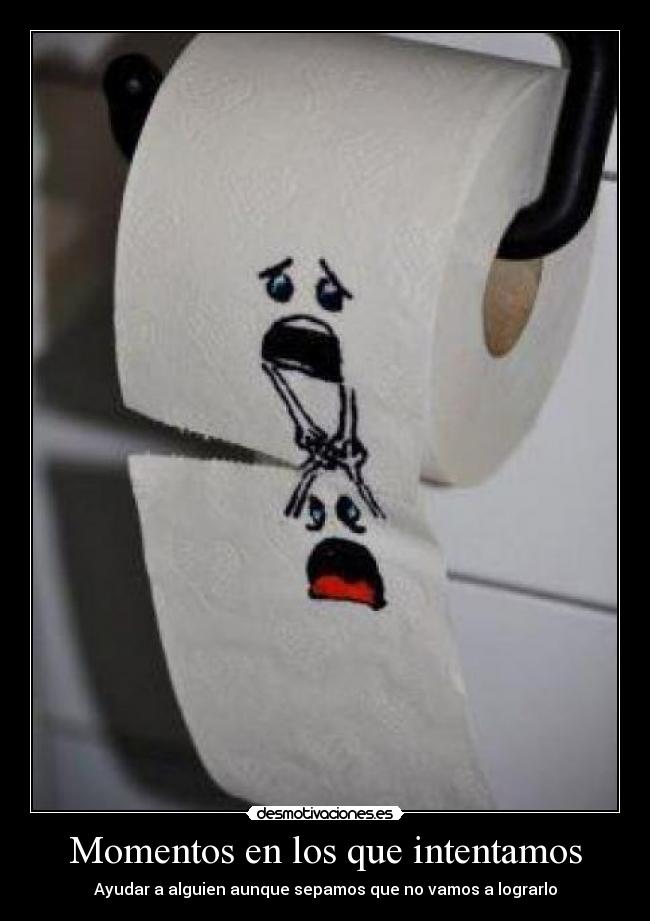 Momentos en los que intentamos - 