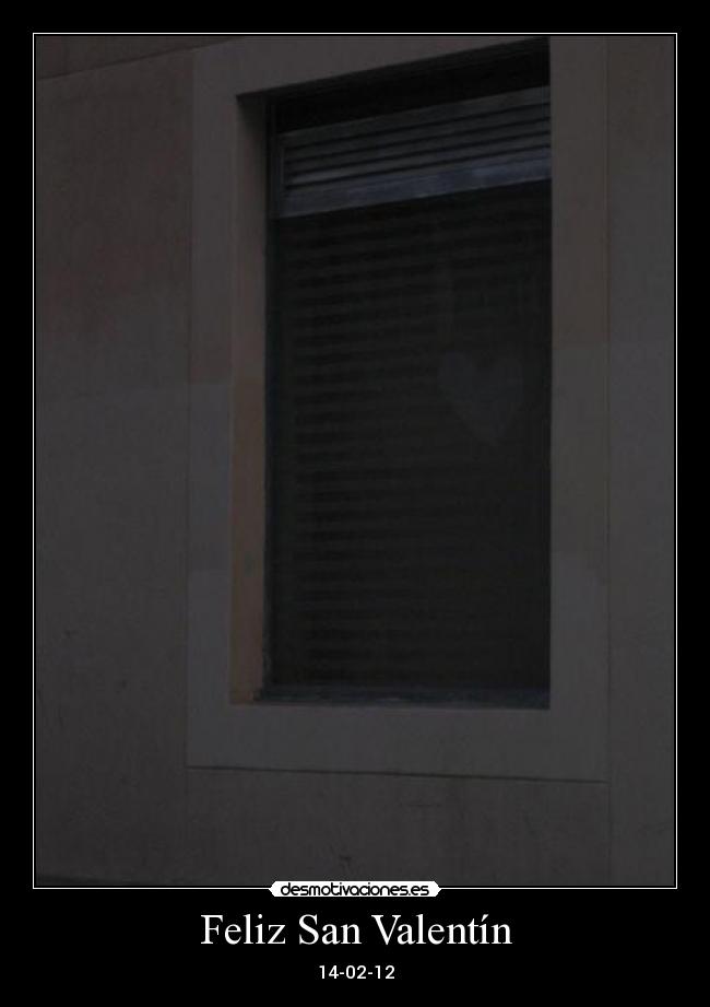 Feliz San Valentín - 14-02-12