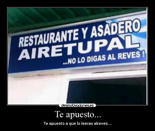 Te apuesto... - 