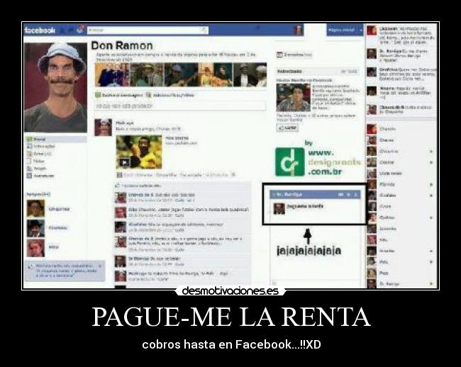 PAGUE-ME LA RENTA - cobros hasta en Facebook...!!XD