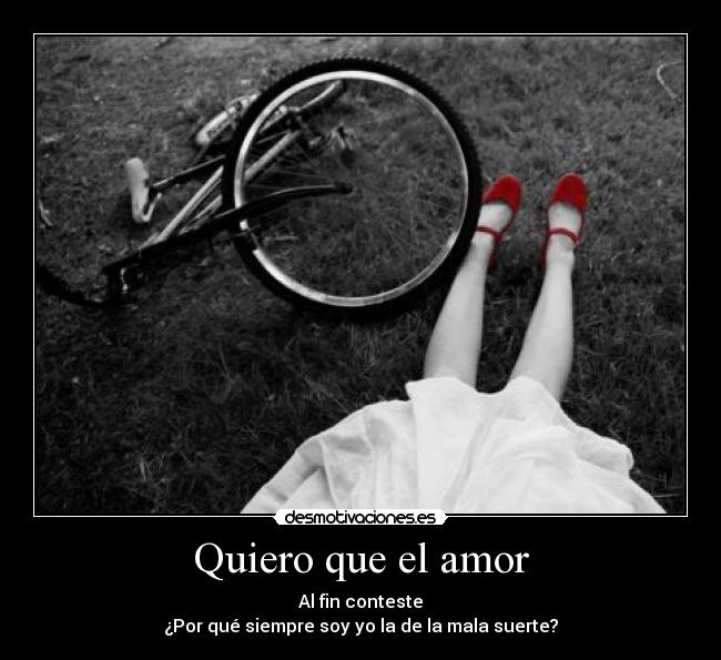 Quiero que el amor -