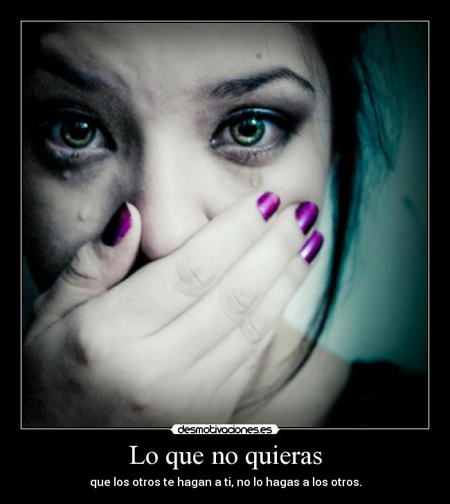 Lo que no quieras -