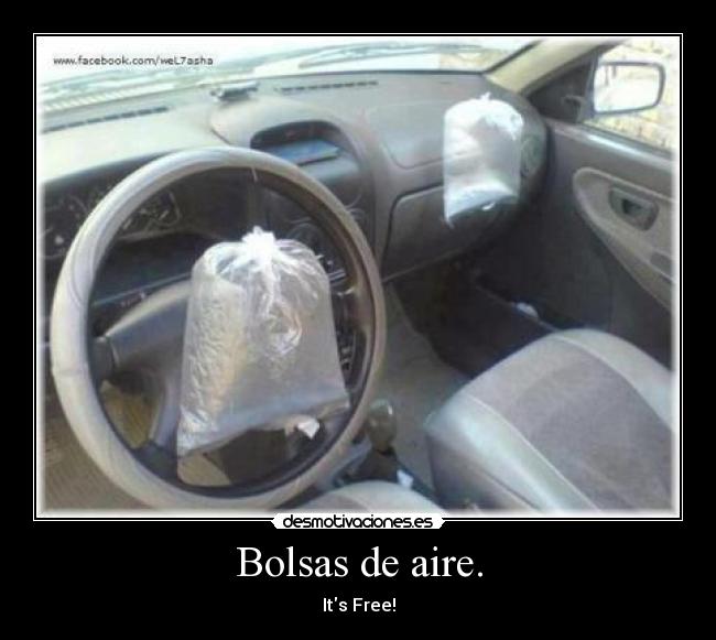 Bolsas de aire. - Its Free!