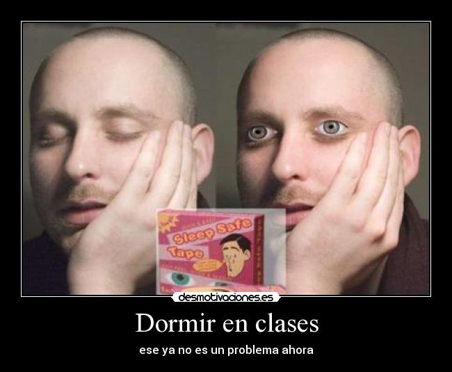 Dormir en clases - ese ya no es un problema ahora