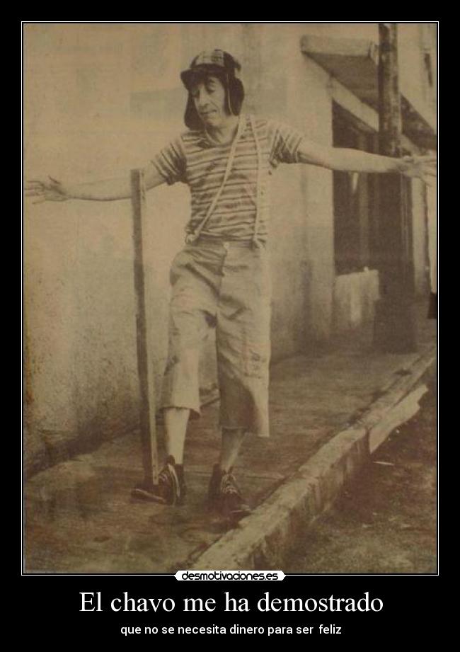 El chavo me ha demostrado - 