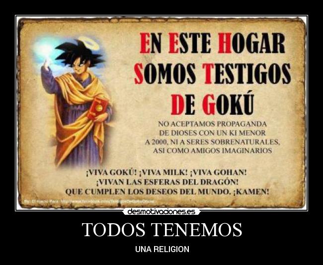 TODOS TENEMOS - UNA RELIGION