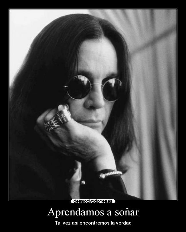 Aprendamos a soñar - Tal vez asi encontremos la verdad