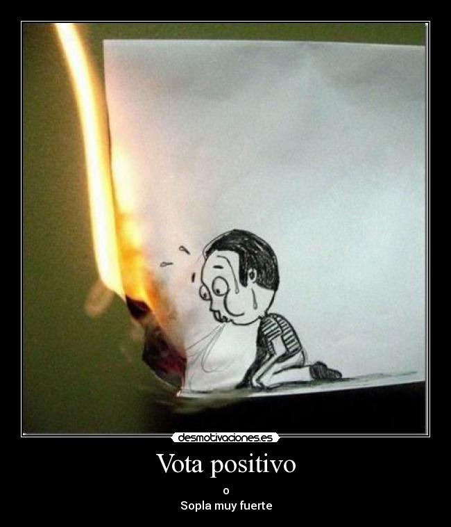 Vota positivo -