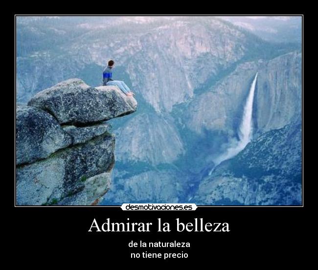 Admirar la belleza -