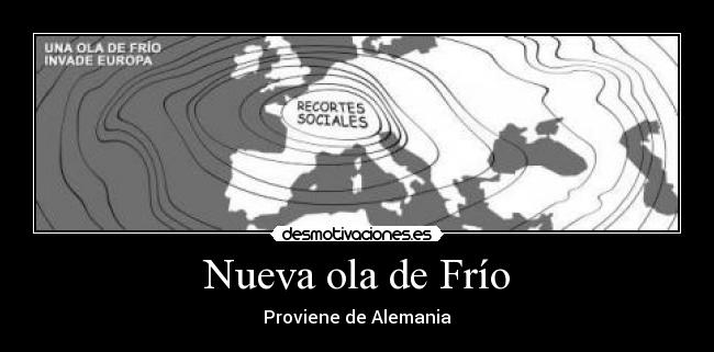 Nueva ola de Frío - Proviene de Alemania