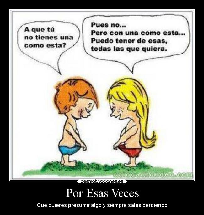 Por Esas Veces -