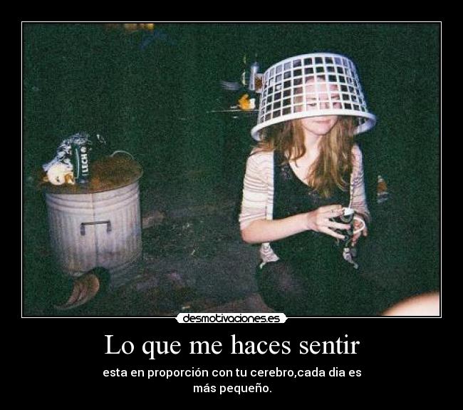 Lo que me haces sentir - 