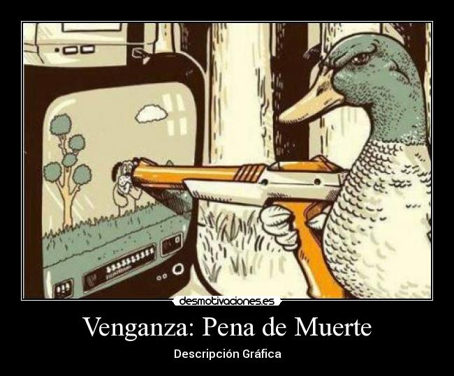 Venganza: Pena de Muerte -