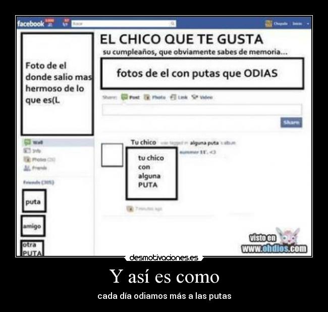 Y así es como - cada día odiamos más a las putas